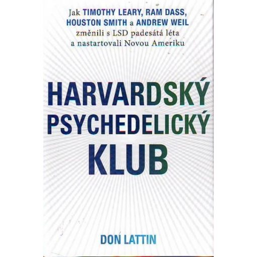 Harvardský psychedelický klub (Don Lattin)
